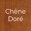 Chêne Doré